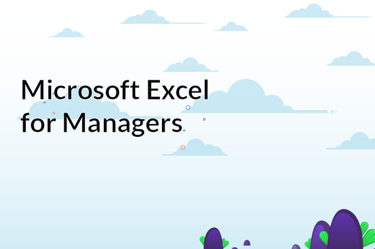 Microsoft Excel for Managers
